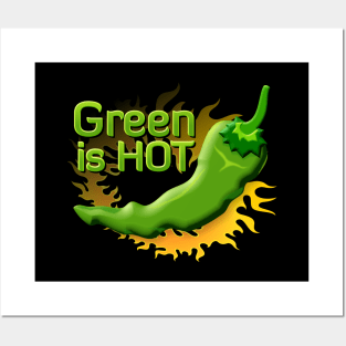 Green is HOT Posters and Art